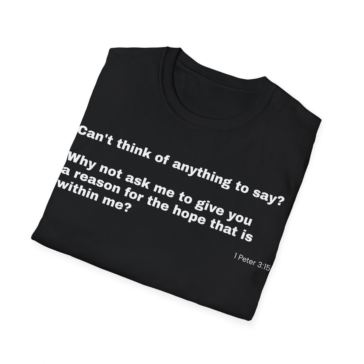 Ask me the reason Tee