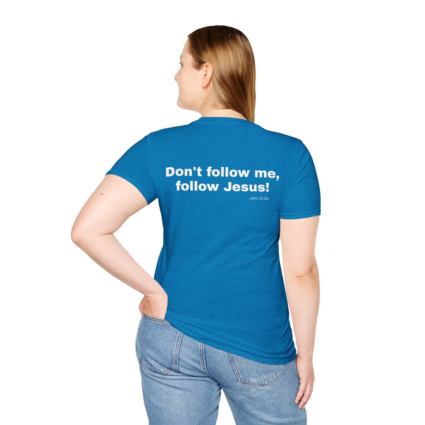 Don't follow me Tee